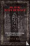 Helvin, Natasha - Slavic Witchcraft
