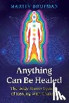Brofman, Martin - Anything Can Be Healed