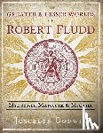 Godwin, Joscelyn - The Greater and Lesser Worlds of Robert Fludd