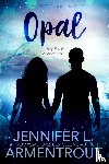 Jennifer L. Armentrout - Opal