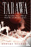 Robert Sherrod - Tarawa