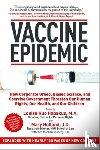Louise Kuo Habakus, Mary Holland, Kim Mack Rosenberg - Vaccine Epidemic