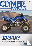 Haynes Publishing - Clymer Yamaha Raptor 700R Motorcycle Repair Manual