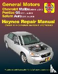 Haynes Publishing - Chevrolet Malibu, Pontiac G6 & Saturn Aura '04-'12