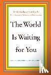 Ostrer, Isabel - The World Is Waiting For You