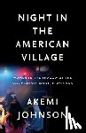 Johnson, Akemi - Night In The American Village