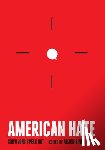 Arjun Singh Sethi - American Hate