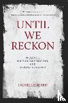Sered, Danielle - Until We Reckon