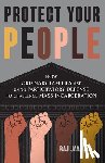Jayadev, Raj - Protect Your People