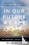 Bernstein, Nell - In Our Future, We Are Free