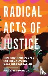 Simonson, Jocelyn - Radical Acts of Justice