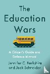 Berkshire, Jennifer C., Schneider, Jack - The Education Wars