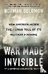 Solomon, Norman - War Made Invisible