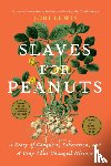 Lewis, Jori - Slaves for Peanuts