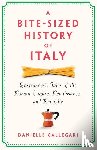 Callegari, Danielle - A Bite-Sized History of Italy