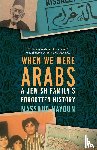 Hayoun, Massoud - When We Were Arabs