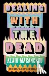 Mabanckou, Alain - Dealing with the Dead