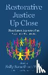  - Restorative Justice Up Close