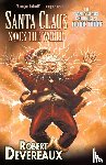 Devereaux, Robert - Santa Claus Saves The World