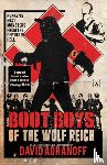 Agranoff, David - Boot Boys of the Wolf Reich