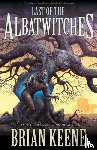 Keene, Brian - Last of the Albatwitches
