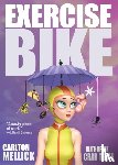 Mellick, Carlton - Exercise Bike