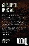 Mangum, Lucas - Gods of the Dark Web