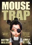Mellick, Carlton - Mouse Trap