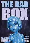 Mellick, Carlton - The Bad Box