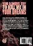 Mellick, Carlton - You Always Try to Kill Me in Your Dreams