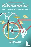 Blue, Elly - Bikenomics (2nd Edition)