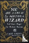 Linskey, Sage - You Are A Great and Powerful Wizard