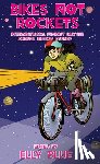 Blue, Elly - Bikes Not Rockets: Intersectional Feminist Bicycle Science Fiction Stories
