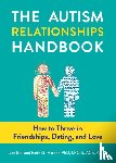 Biel, Joe, Harper, Faith G. - The Autism Relationships Handbook