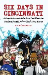 Mendez Moore, Dan - Six Days In Cincinnati