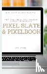 Sharp, Phil - The Ridiculously Simple Guide to Google Pixel Slate and Pixelbook