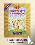 McAllister, Elizabeth a. - Discover 4 Yourself(r) Teacher Guide: Becoming God's Champion