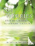Silvious, Jan - No Worries: Learning to Trust our Sovereign God