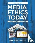 Kirtley, Jane, Ison, Chris - Media Ethics Today