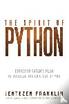 Franklin, Jentezen - Spirit of Python, The