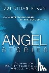 Nixon, Jonathan - Angel Stories