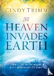 Cindy Trimm - 'Til Heaven Invades Earth