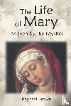 Brown, Raphael - The Life of Mary as Seen by the Mystics