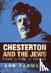 Farmer, Ann - Chesterton and the Jews