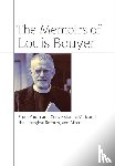 Bouyer, Louis - The Memoirs of Louis Bouyer