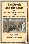 Vost, Kevin - The Porch and the Cross