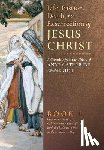 Emmerich, Anne Catherine, Wetmore, James Richard - The Life, Passion, Death and Resurrection of Jesus Christ, Book I