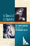 Martin, Malachi, Smith, Wolfgang - In Quest of Catholicity