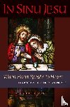 A Benedictine Monk - In Sinu Jesu