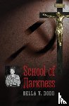 Dodd, Bella V - School of Darkness